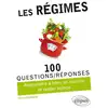 Image de 100 questions/réponses : les régimes