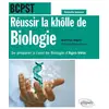 Image de Réussir la khôlle de Biologie en BCPST - se préparer à l'oral de biologie d'Agro-Véto Jean-Yves Nogret