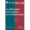 Image de La philosophie aux concours en 16 dissertations Mathieu Haumesser