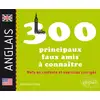 Image de Les 300 principaux faux amis anglais à connaître. Mots en contexte et exercices corrigés Alexandra Roque