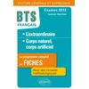 Image de BTS - français - l'extraordinaire, corps naturel, corps artificiel - le programme complet en fiches, avec des conseils méthodologiques - examen 2018 Collectif