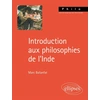 Image de Introduction aux philosophies de l'Inde Marc Ballanfat