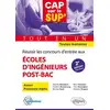 Image de Réussir les concours d'entrée aux écoles d'ingénieurs post-bac - toutes matières - tout-en-un (2e édition) Collectif