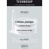 Image de Physique - collisions atomiques - traitement classique - cours et exercices corrigés (édition 2018) Francois Fremont
