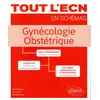 Image de Tout l'ECN en schémas : gynécologie obstétrique (édition 2018) Olivier Sibony, Géraldine Dray, Diane Korb