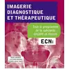 Image de Imagerie diagnostique et thérapeutique- ECNi - tout le programme de la spécialité détaillé et illustré Rémi Grange, Sylvain Grange