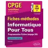 Image de CPGE scientifiques - 1re et 2e années - fiches-méthodes - informatique pour tous - programme Python et langage SQL (édition 2018) Cécile Canut