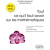 Image de Tout ce qu'il faut savoir sur les mathématiques, PCSI PTSI (édition 2018) Jacques Delfaud, Mustapha Boukhobza