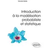Image de Introduction à la modélisation probabiliste et statistique Nicolas Marie