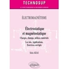 Image de Électrostatique et magnétostatique - charges, champs, conducteurs, milieux - les lois - applications - exercices corrigés Rabia Aksas