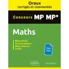 Image de Les oraux de concours : mathématiques - concours MP/MP* - oraux corrigés et commentés Abdellah Bechata