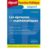 Image de Les épreuves de mathématiques - catégorie B (2e édition) Denise Blanc, Philippe-Jean Quillien, Bernard Blanc