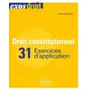 Image de Droit constitutionnel - 31 exercices d'application Franck Zerdoumi