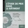 Image de L'étude de prix dans le bâtiment - BTS, DUT, licence professionnelle - avant, pendant et après les travaux Didier Pouteaux