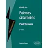 Image de Étude sur Poèmes saturniens, Paul Verlaine (2e édition) Claudine Dubois