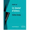 Image de Étude sur le joueur d'échecs, Stefan Zweig Elisabeth Rothmund