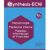 Image de Synthesis-ECNi : 6/7 - hématologie, médecine interne, maladie infectieuses et tropicales Cassem Azri