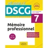Image de Réussir le DSCG : mémoire professionnel - UE7 - tout-en-un Grégory Lakhlef, Valentine Erné-Heintz