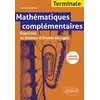 Image de Mathématiques complémentaires - Terminale - Exercices et thèmes d'études corrigés - Nouveaux programmes Jean-Luc Gauchon
