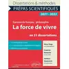 Image de La force de vivre en 31 dissertations - Victor Hugo, les contemplations, Friedrich Nietzsche, le gai savoir, Svetlana Alexievitch Collectif