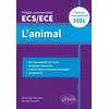 Image de L'animal - Épreuve de culture générale - Prépas commerciales ECS / ECE 2021 Nicolas Tenaillon, Alexandre Abensour