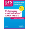 Image de BTS tout en un méthodes et entraînements - 1. de la musique avant toute chose ? 2. à toute vitesse ! Agnès Felten, Agnès Felten