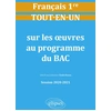 Image de Tout-en-un sur les oeuvres au programme de Français. Première. Session 2020-2021 Collectif