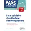 Image de Bases cellulaires et moléculaires du développement (3e édition) Christophe Chanoine