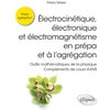 Image de Électrocinétique, électronique et électromagnétisme en prépa et à l’agrégation - Outils mathématiques de la physique - Compléments de cours X-ENS Thierry Meyer