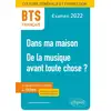 Image de BTS français - culture générale et expression - 1. nouveau thème - 2. de la musique avant toute chose Collectif