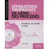 Image de Séparations thermiques en génie des procédés : distillation, air humide, séchage Sabine Rode