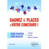 Image de Gagnez des places à votre concours - Guide pratique pour réussir Elise Fugler