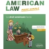 Image de American law : le droit américain facile. Jean-Eric Branaa