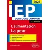 Image de Concours commun IEP 2023 : 1ère année : l'alimentation / la peur Christine Noël-Lemaître