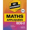 Image de Mathématiques appliquées : ECG-2 - programme 2022 Maxime Bailleul, François-Xavier Manoury, Stéphane Préteselle