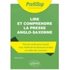 Image de Lire et comprendre la presse anglo-saxonne Andrew Milne