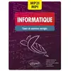 Image de Informatique : MPI2/MPI - CPGE 1re et 2e années - cours et exercices corrigés Sylvain Conchon, Jean-Christophe Filliâtre, Thibaut Balabonski, Kim Nguyen