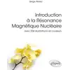 Image de Introduction à la résonance magnétique nucléair Serge Akoka