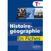 Image de Histoire-géographie en fiches : terminale Ludovic Sot, Nathalie Leclerc, Benoît Agnès, Marie Stochitch