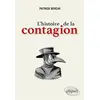 Image de L'histoire de la contagion Patrick Berche