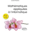 Image de Mathématiques appliquées à l'informatique : BTS SIO 1re et 2e années Maurice Laurent