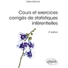 Image de Cours et exercices corrigés de statistiques inférentielles (2e édition) Olivier Marchal