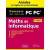Image de Maths et informatique : PC-PC*- Annales corrigées et commentées - concours 2021/2022/2023 Abdellah Bechata, Eric Billault