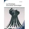 Image de La chronique d'un amour achronique