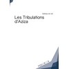 Image de Les tribulations d'Aziza Dahbia Ait Ali