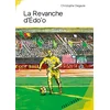 Image de La revanche d'Edo'o Christophe Degaule