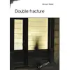Image de Double fracture Bernard Batais