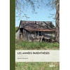 Image de Les années parenthèses