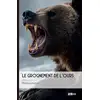 Image de Le grognement de l'ours Christian Pisano