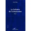 Image de Le solitaire de Costejourdes Paul Fabre